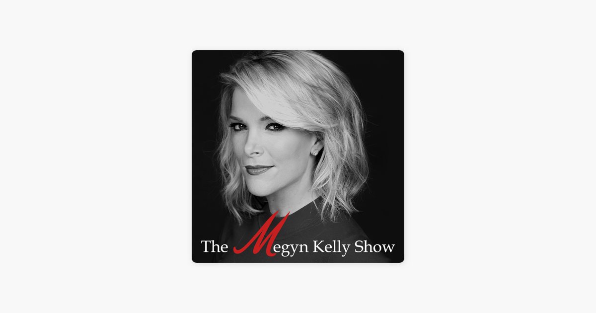 ‎The Megyn Kelly Show: Antifa's Violent Rise and Next Move, with Andy Ngo and Shelby Talcott on Apple Podcasts