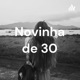 Novinha de 30 (Trailer)