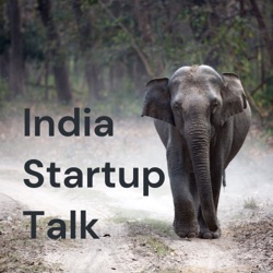 Episode 1a - Trends in Indian Startup Land with Pranav Tej Abridged