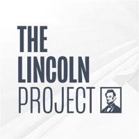 The Lincoln Project podcast