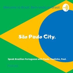 Comment on the podcast what subject you would like to know in Brazilian Portuguese.