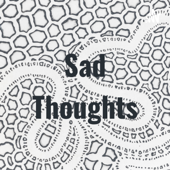 Sad Thoughts - Dixie Damelio