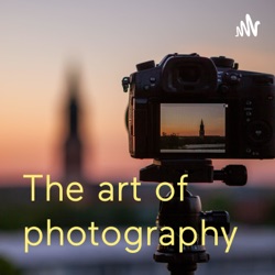 The art of photography 