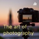 The Art of photography