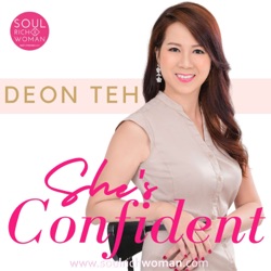 SHE'S CONFIDENT WITH DEON TEH 
