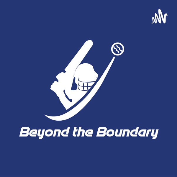 Beyond The Boundary IPL Podcast Artwork