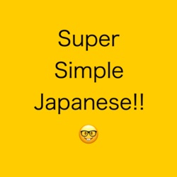Super simple Japanese!!