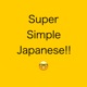 Super simple Japanese!!