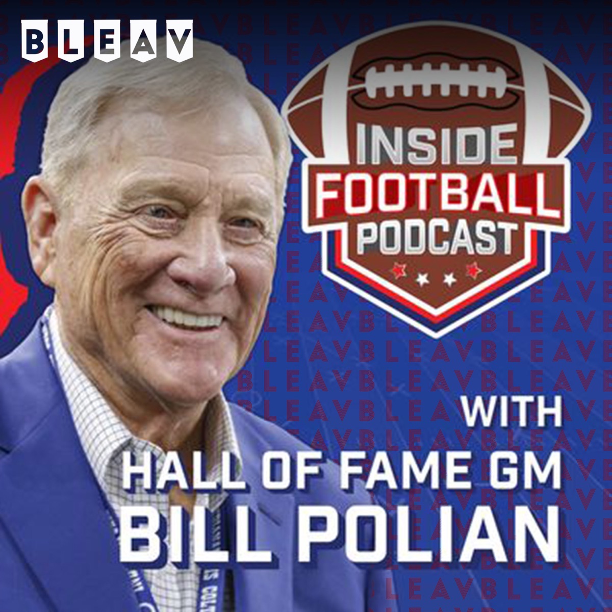 Inside Football Podcast With Bill Polian – Podcast – Podtail