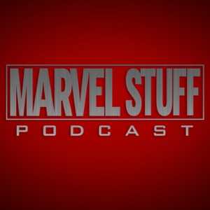 MARVEL STUFF PODCAST