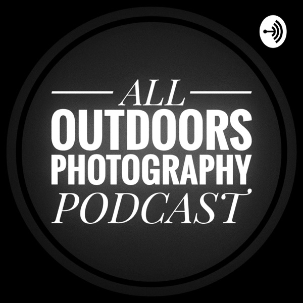 All Outdoors Photography Podcast Artwork