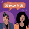 Melanin & Me artwork