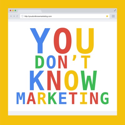 You Don't Know Marketing —Le Marketing avancé, vulgarisé pour les créateurs. You Don't Know Marketing —Le Marketing avancé, vulgarisé pour les créateurs.