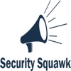 Security Squawk - The Business of Cybersecurity artwork