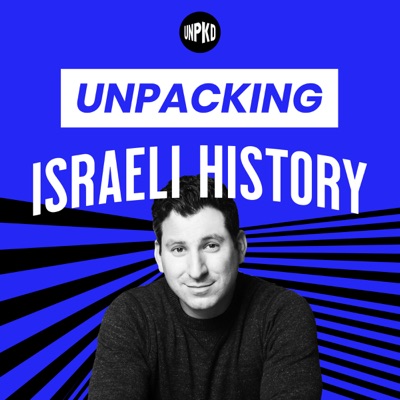 Unpacking Israeli History Unpacking Israeli History