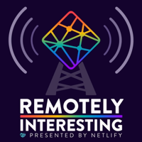 Remotely Interesting podcast
