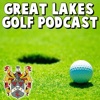 Great Lakes Golf Podcast artwork