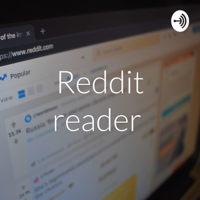 Reddit reader podcast