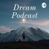 Dream Podcast artwork