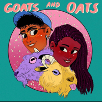 Goats and Oats Podcast