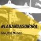 #LaBandaSonora