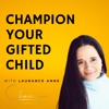 Champion Your Gifted Child artwork