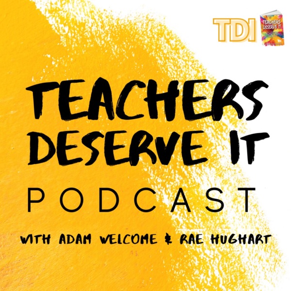 Teachers Deserve It Artwork