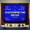 Misinterpreting Movies artwork