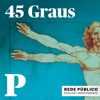 45 Graus