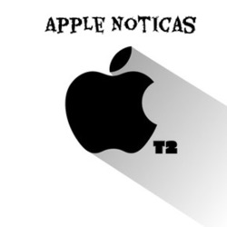 Apple noticas 1 T2 ¡Podcast del iPhone 12 y 12 pro sin guion!