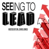 SEEing to Lead artwork