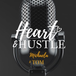 Heart and Hustle - Episode 65 - Is A.I. Coming For Your Job?