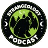 Strangeology Podcast: Exploring the World of Weird artwork