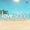 LOVE ISLAND | Der Morgen danach