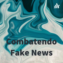 Combatendo Fake News