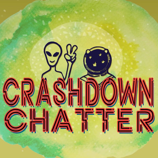 Crashdown Chatter: A Roswell New Mexico Podcast Artwork