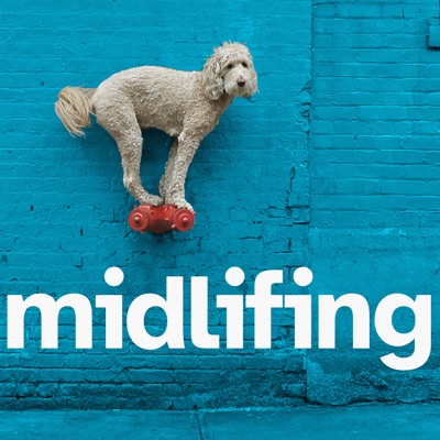 Midlifing Midlifing