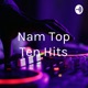 Nam Top Ten Hits (Trailer)