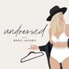 Undressed with Bree Jacoby artwork