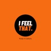 I Feel That. artwork