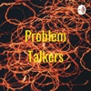 Problem Talkers artwork