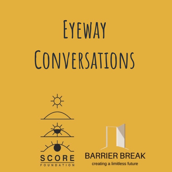 Eyeway Conversations