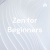 Zen for Beginners artwork