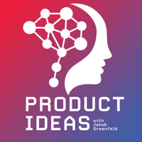 Product Ideas podcast