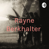 Rayne Berkhalter podcast