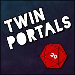 Twin Portals - Episode 59 LIVE! (S02E29)