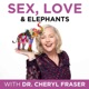 Sex, Love & Elephants with Dr. Cheryl
