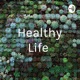 Healthy Life 
