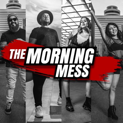 The Morning Mess:Audacy