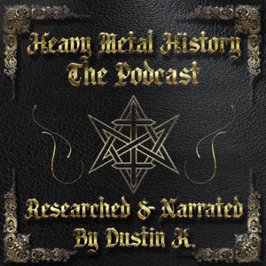 Heavy Metal History: The Podcast podcast